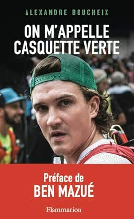On m'appelle Casquette verte | Alexandre Boucheix