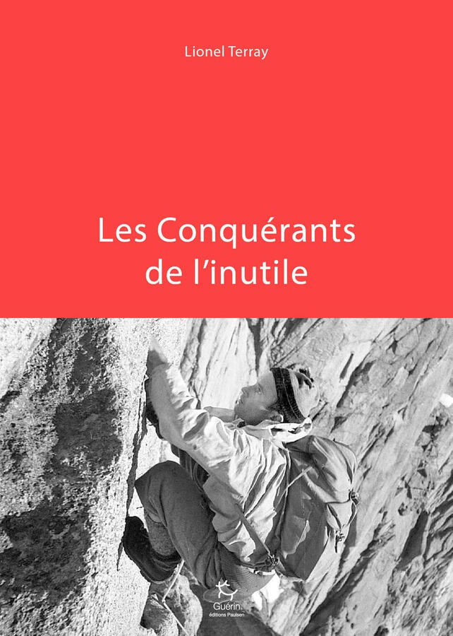Les Conquérants de l'inutile | Lionel Terray